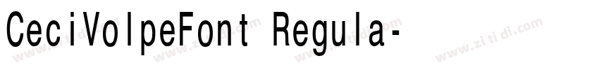 CeciVolpeFont Regula字体转换
